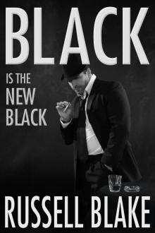 BLACK Is the New Black Read online