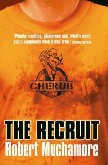 CHERUB: The Recruit Read online