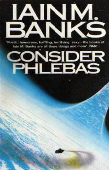 Consider Phlebas c-1 Read online