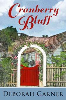 Cranberry Bluff Read online