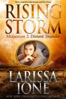 Distant Thunder: Midseason Episode 2 (Rising Storm) Read online