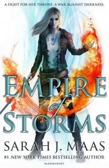 Empire of Storms (Throne of Glass) Read online