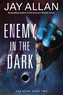Enemy in the Dark Read online