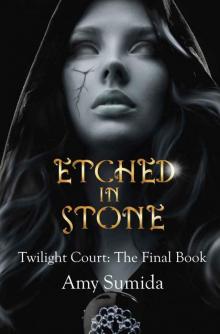 Etched in Stone: Twilight Court Book 9 Read online