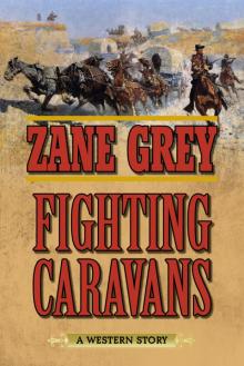 Fighting Caravans Read online