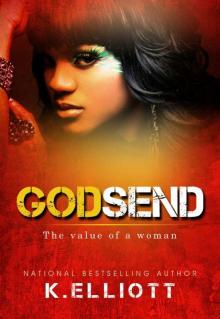 Godsend 8: The Value of a Woman (Godsend Short stories Series) Read online
