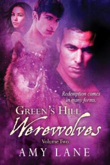 Green's Hill Werewolves, Volume 2 Read online