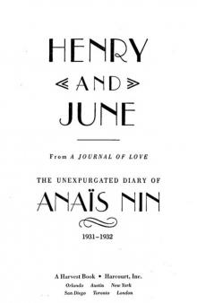 Henry and June: From  A Journal of Love  -The Unexpurgated Diary of Anaïs Nin (1931-1932) Read online