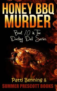 Honey BBQ Murder: Book 10 in the Darling Deli Series Read online
