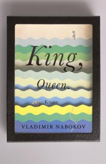King, Queen, Knave Read online