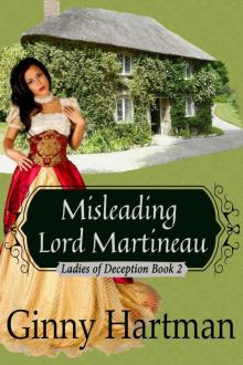 Ladies of Deception 02 - Misleading Lord Martineau Read online