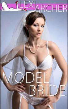 Model Bride: A Hotwife Novel Read online