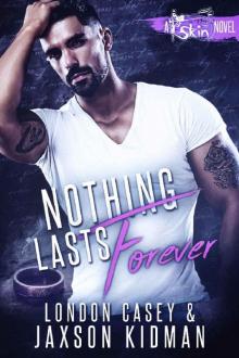 Nothing Lasts Forever Read online