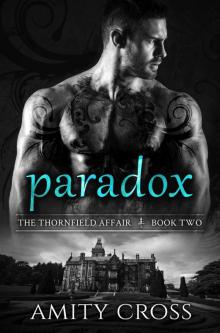 Paradox (The Thornfield Affair #2) Read online