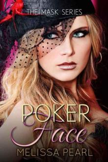 Poker Face (The Masks Series Book 4) Read online
