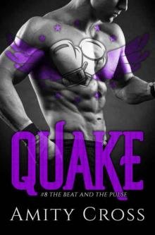Quake: #8 The Beat and The Pulse Read online