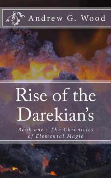 Rise of the Darekian's, The Read online