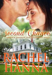 Second Chance - Tanner & Shannon (New Beginnings - Romance) Read online