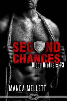 Second Chances (Blood Brothers #3) Read online
