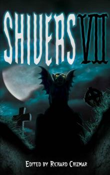Shivers 7 Read online