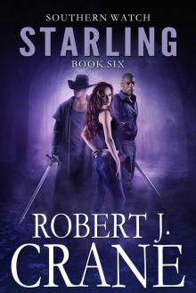 Starling (Southern Watch Book 6) Read online