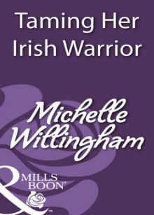 Taming Her Irish Warrior Read online
