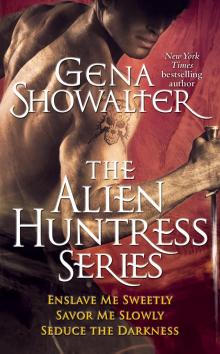 The Alien Huntress Series Read online