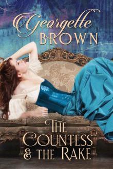 The Countess and the Rake: A Super Hot Historical Romance Read online
