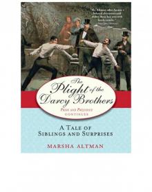 The Plight of the Darcy Brothers Read online