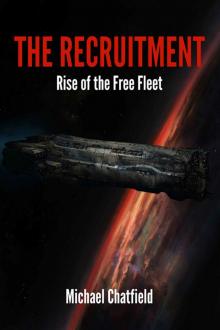 The Recruitment: Rise of the Free Fleet Read online