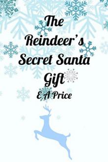 The Reindeer's Secret Santa Gift Read online
