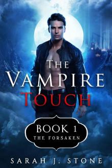 The Vampire Touch 1: The Forsaken Read online