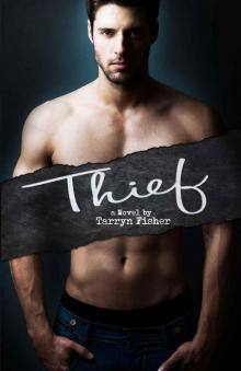 Thief (Love Me With Lies #3) Read online