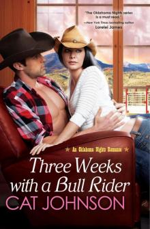 Three Weeks With a Bull Rider Read online