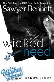 Wicked Need (The Wicked Horse #3) Read online
