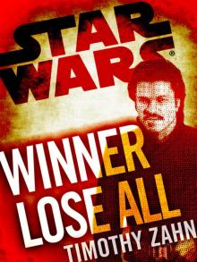 Winner Lose All--A Lando Calrissian Tale: Star Wars Read online