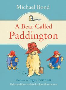 A Bear Called Paddington Read online