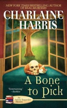A Bone to Pick (Teagarden Mysteries,2) Read online