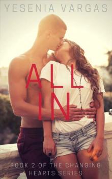 All In (Changing Hearts Book 2) Read online