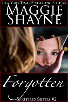 Forgotten (Shattered Sisters Book 2) Read online