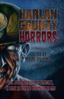 Harlan County Horrors Read online