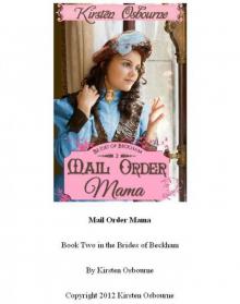 Mail Order Mama Read online