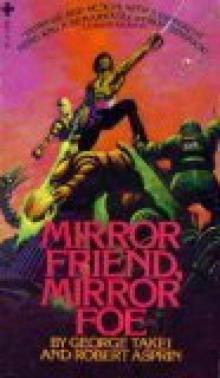 Mirror Friend, Mirror Foe Read online