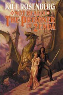 Not Really the Prisoner of Zenda Read online