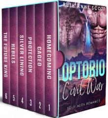 Optorio Civil War Complete Series Box Set (Books 1 - 6): A Sci-fi Alien Warrior Invasion Abduction Romance (Optorio Chronicles Book 2) Read online