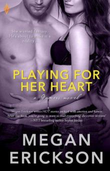 Playing For Her Heart Read online