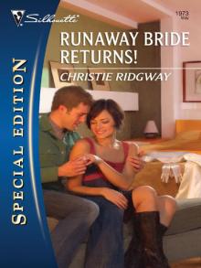Runaway Bride Returns! Read online