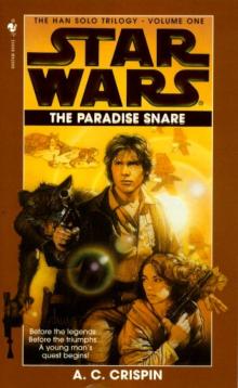 Star Wars - Han Solo Trilogy - The Paradise Snare Read online