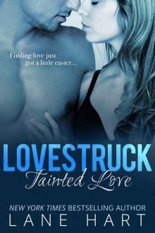 Tainted Love (A Lovestruck Novella Book 1) Read online