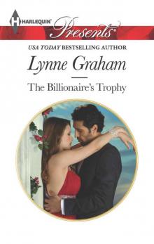 The Billionaire's Trophy Read online